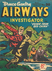 Real Adventure Comics (Illustrated, 1950 series) #20 — Bruce Gentry Airways Investigator October 1951