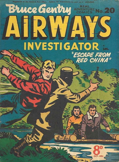 Real Adventure Comics (Illustrated, 1950 series) #20 — Bruce Gentry Airways Investigator October 1951