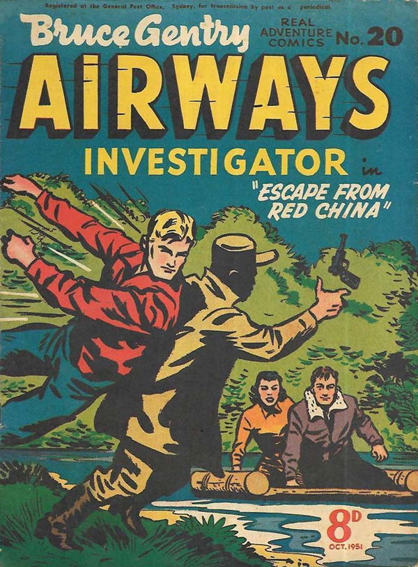 Real Adventure Comics (Illustrated, 1950 series) #20 (October 1951) —Bruce Gentry Airways Investigator