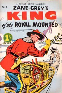 Zane Grey's King of the Royal Mounted (Shakespeare Head, 1955 series) #1 ([June 1955])