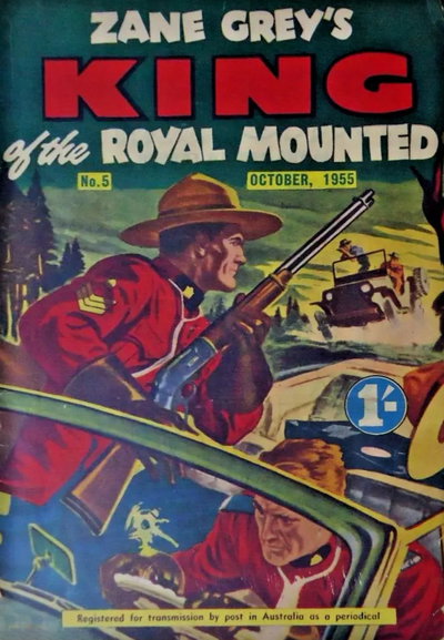 Zane Grey's King of the Royal Mounted  #5 (October 1955)