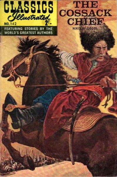 Classics Illustrated (Thorpe & Porter, 1962? series) #142 [HRN 142] (May 1962) — The Cossack Chief ([May 1962?])