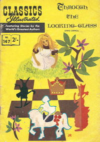 Classics Illustrated (Thorpe & Porter, 1962? series) #147 — Through the Looking Glass [October 1962?]