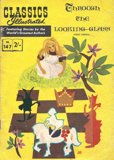 Classics Illustrated (Thorpe & Porter, 1962? series) #147 — Through the Looking Glass [October 1962?]