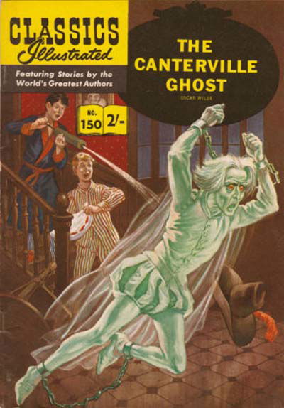 Classics Illustrated (Thorpe & Porter, 1962? series) #150 [HRN 141] (January 1963) — The Canterville Ghost [January 1963?]