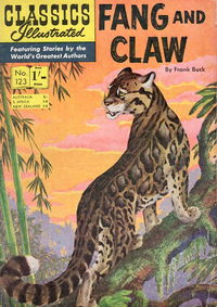 Classics Illustrated (Strato, 1954 series) #123 [HRN 123] (November 1961) — Fang and Claw [November 1961?]