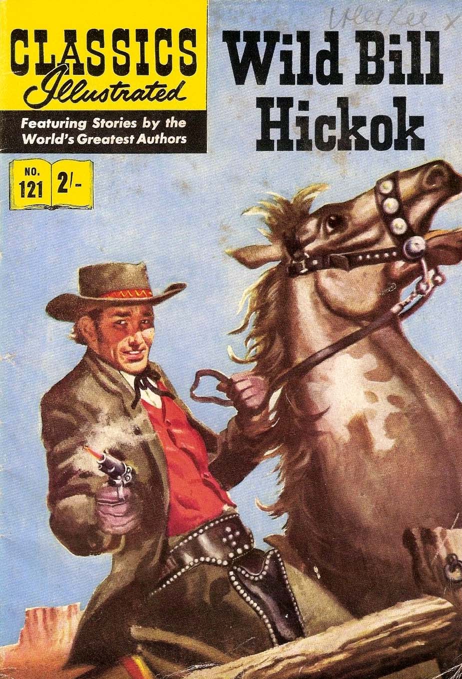 Classics Illustrated (Strato, 1954 series) #121 [HRN 126] (September 1961) — Wild Bill Hickok (September 1961)