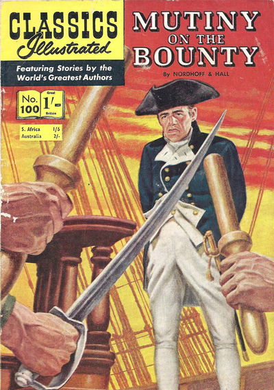 Classics Illustrated (Strato, 1954 series) #100 [HRN 121] (September 1961) — Mutiny on the Bounty September 1961