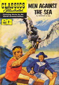 Classics Illustrated (Strato, 1954 series) #103 [HRN 126] (March 1962) — Men Against the Sea [March 1962?]