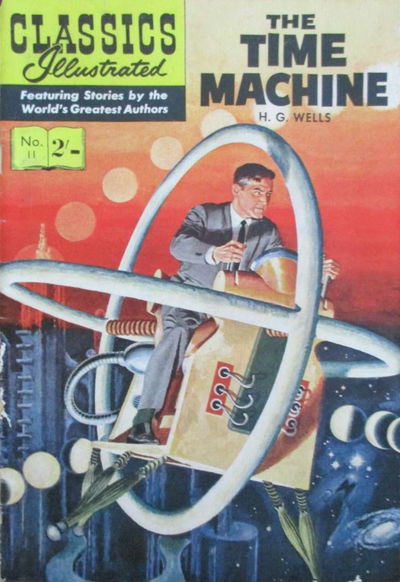 Classics Illustrated (Strato, 1954 series) #11 [HRN 129] (November 1954) — The Time Machine [November 1954]