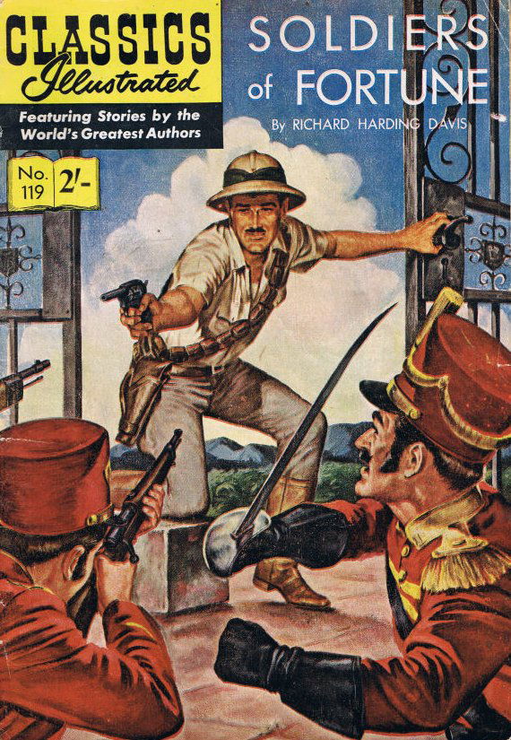 Classics Illustrated (Strato, 1954 series) #119 — Soldiers of Fortune ([July 1961?])
