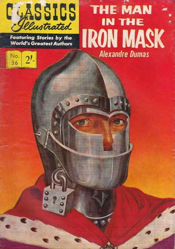 Classics Illustrated (Strato, 1954 series) #36 [HRN 129] ([June 1962?]) ([June 1962?]) — The Man in the Iron Mask