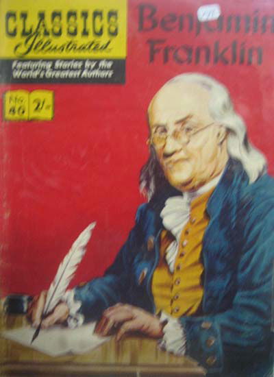 Classics Illustrated (Thorpe & Porter, 1962? series) #40 [HRN 141] (April 1962) — Benjamin Franklin ([April 1962?])