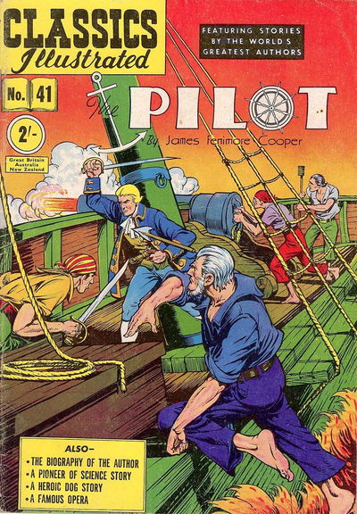 Classics Illustrated (Strato, 1954 series) #41 [HRN 126] (February 1962) — The Pilot [February 1962?]