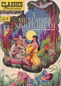 Classics Illustrated (Strato, 1954 series) #43 [HRN 126] (November 1958) — A Midsummer Night's Dream November 1958