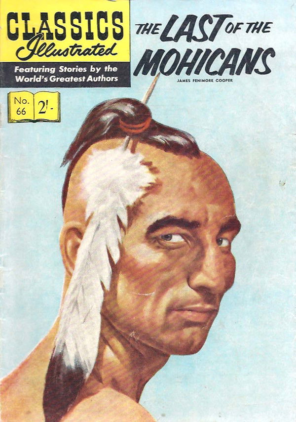 Classics Illustrated (Strato, 1954 series) #66 [HRN 129] (July 1962) ([July 1962?]) —The Last of the Mohicans