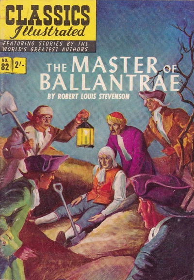 Classics Illustrated (Strato, 1954 series) #82 [HRN 126] (June 1958) — The Master of Ballantrae [June 1958?]