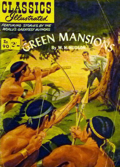 Classics Illustrated (Strato, 1954 series) #90 [HRN 126] (March 1962) — Green Mansions [March 1962?]