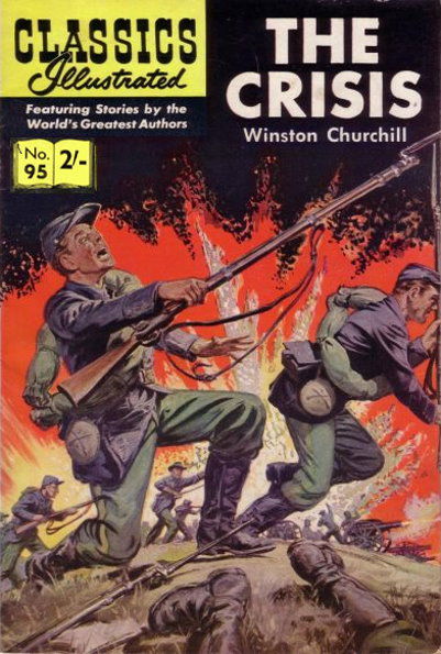 Classics Illustrated (Strato, 1954 series) #95 ([July 1959?]) —The Crisis