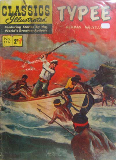 Classics Illustrated (Strato, 1954 series) #116 [HRN 129] (August 1962) — Typee ([August 1962?])