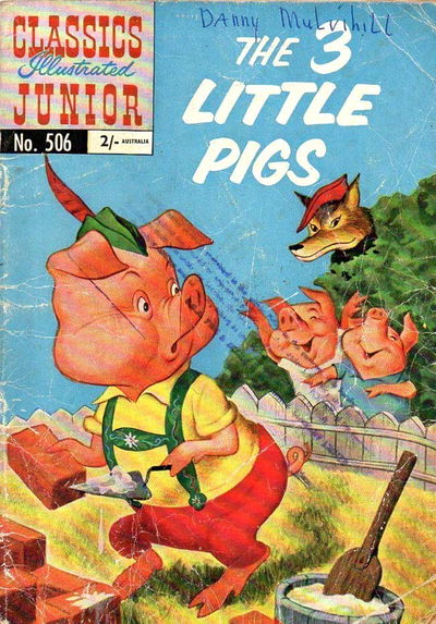 Classics Illustrated Junior (Strato, 1956? series) #506 — The 3 Little Pigs (February 1957)