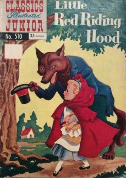 Classics Illustrated Junior (Strato, 1956? series) #510 ([June 1957?]) —Little Red Riding Hood