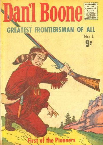 Dan'l Boone Greatest Frontiersman of All (Cleland, 1956? series) #1 ([1956?])