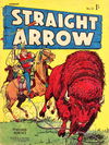 Straight Arrow Comics (Red Circle, 1955 series) #31 August 1957