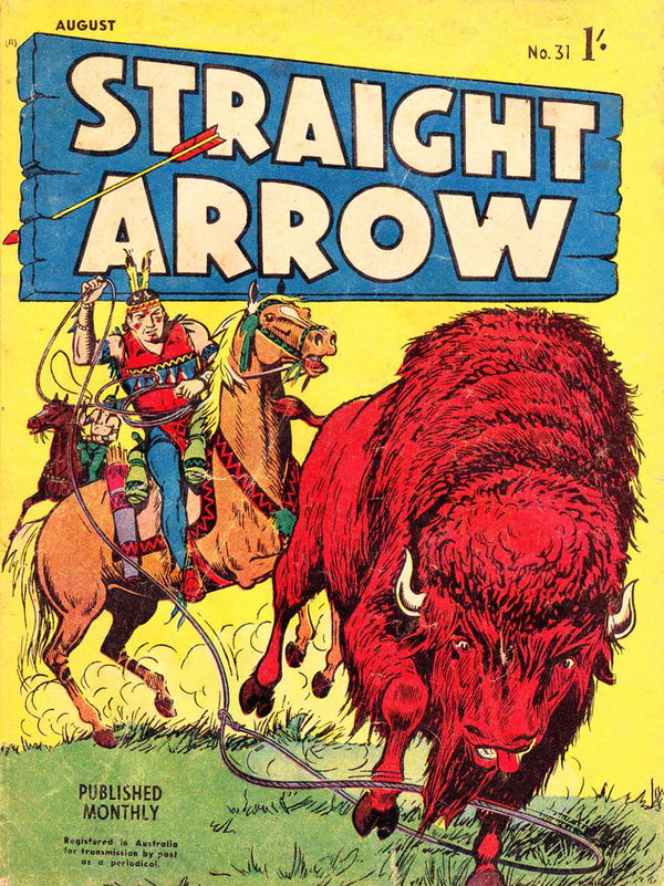 Straight Arrow Comics (Red Circle, 1955 series) #31 (August 1957)