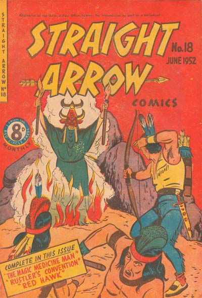 Straight Arrow Comics (Red Circle, 1950 series) #18 (June 1952)