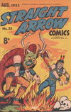 Straight Arrow Comics (Red Circle, 1950 series) #32 August 1953