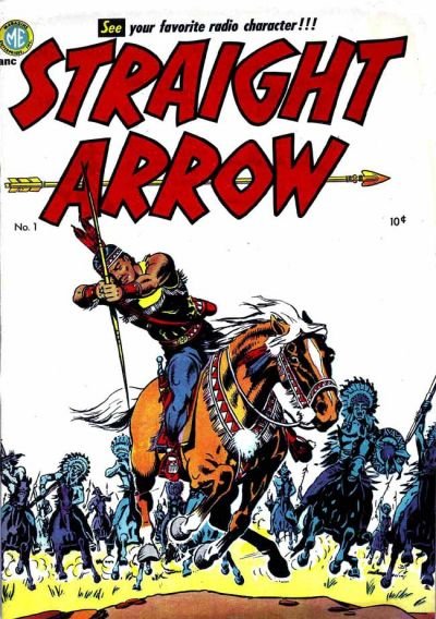 Straight Arrow (Magazine Enterprises, 1950 series) #1 (February-March 1950)