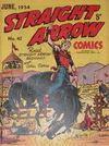 Straight Arrow Comics (Red Circle, 1950 series) #42 June 1954