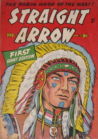 Straight Arrow Giant (Red Circle, 1959 series)  #1 ([April 1959?])