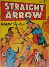 Straight Arrow Giant  #2 ([May 1959?])