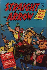 Straight Arrow Giant (Red Circle, 1959? series) #4 — Straight Arrow Giant Comic Book [July 1959?]