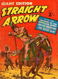 Straight Arrow Giant Edition (Jubilee, 1960? series) #11 [April 1963?]