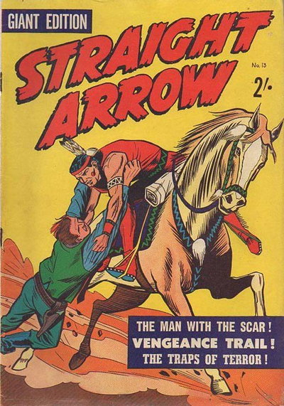 Straight Arrow Giant Edition  #13 ([August 1963?])