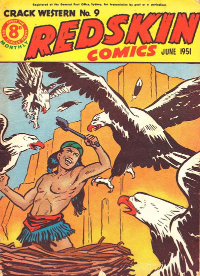 Crack Western (Red Circle, 1950 series) #9 — Redskin Comics June 1951