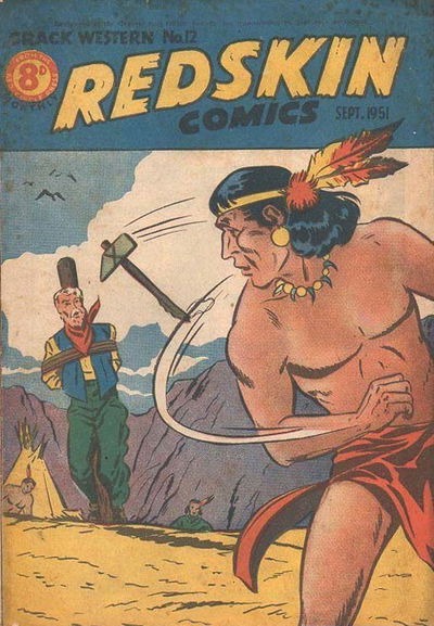 Crack Western (Red Circle, 1950 series) #12 — Redskin Comics (September 1951)