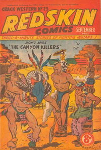 Crack Western (Red Circle, 1950 series) #23 — Redskin Comics (September 1952)