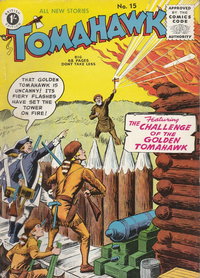 Tomahawk (Strato, 1954 series)  #15 ([July 1956?]) — The Challenge of the Golden Tomahawk