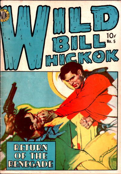 Wild Bill Hickok (Avon, 1949 series) #5 October 1950