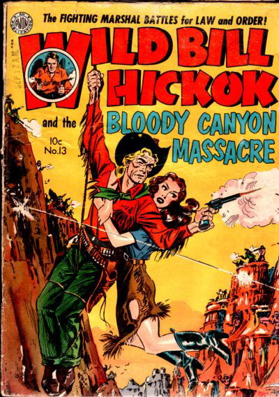 Wild Bill Hickok (Avon, 1949 series) #13 November 1952