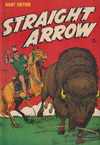Straight Arrow Giant Edition (Jubilee, 1967 series)  #37-01 ([January 1967])