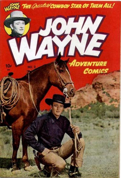 John Wayne Adventure Comics  #2 (April 1950)