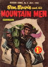 Redskin Comic (Shakespeare Head, 1956 series) #4 — Ben Bowie and His Mountain Men July 1956