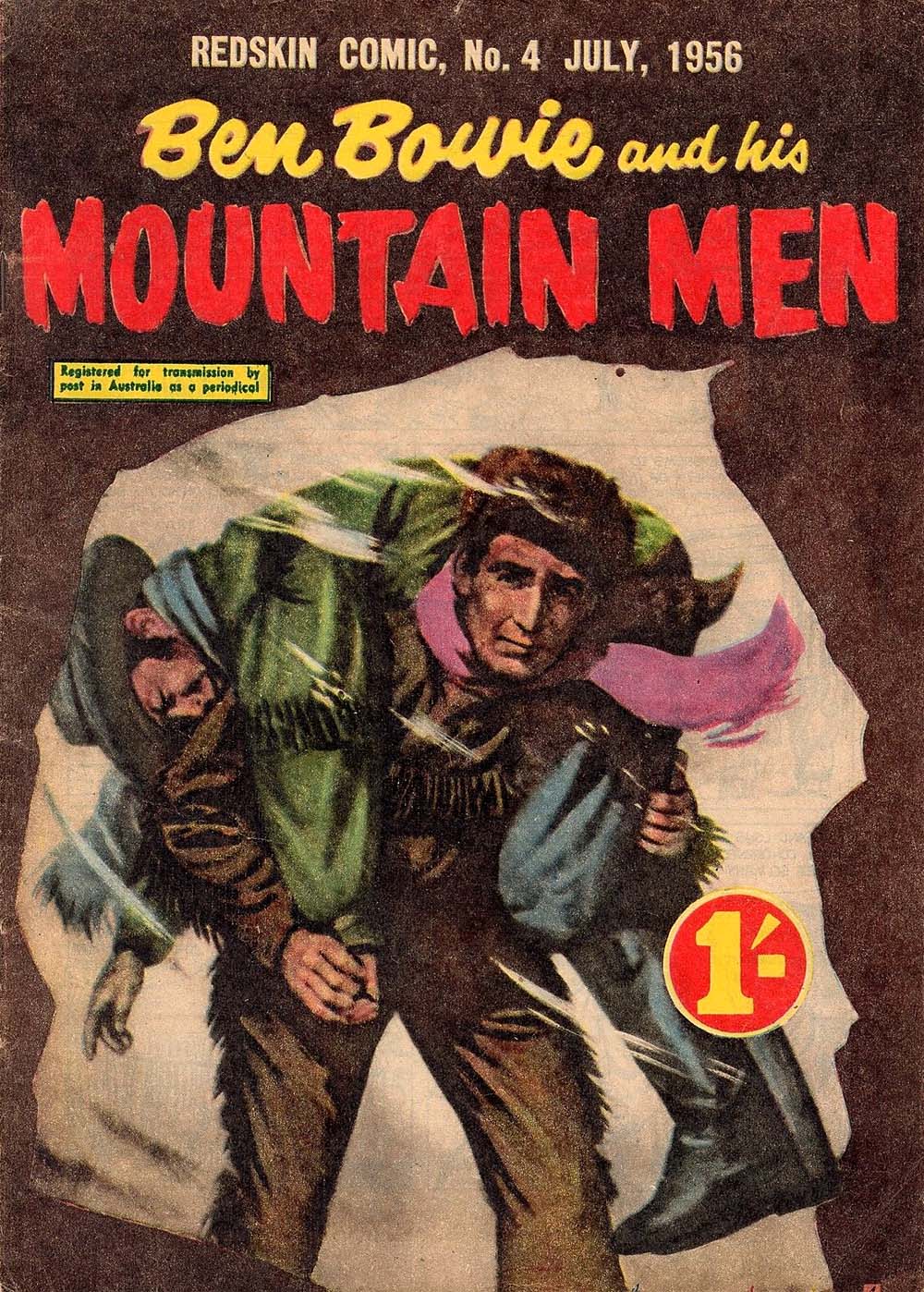 Redskin Comic (Shakespeare Head, 1956 series) #4 — Ben Bowie and His Mountain Men (July 1956)