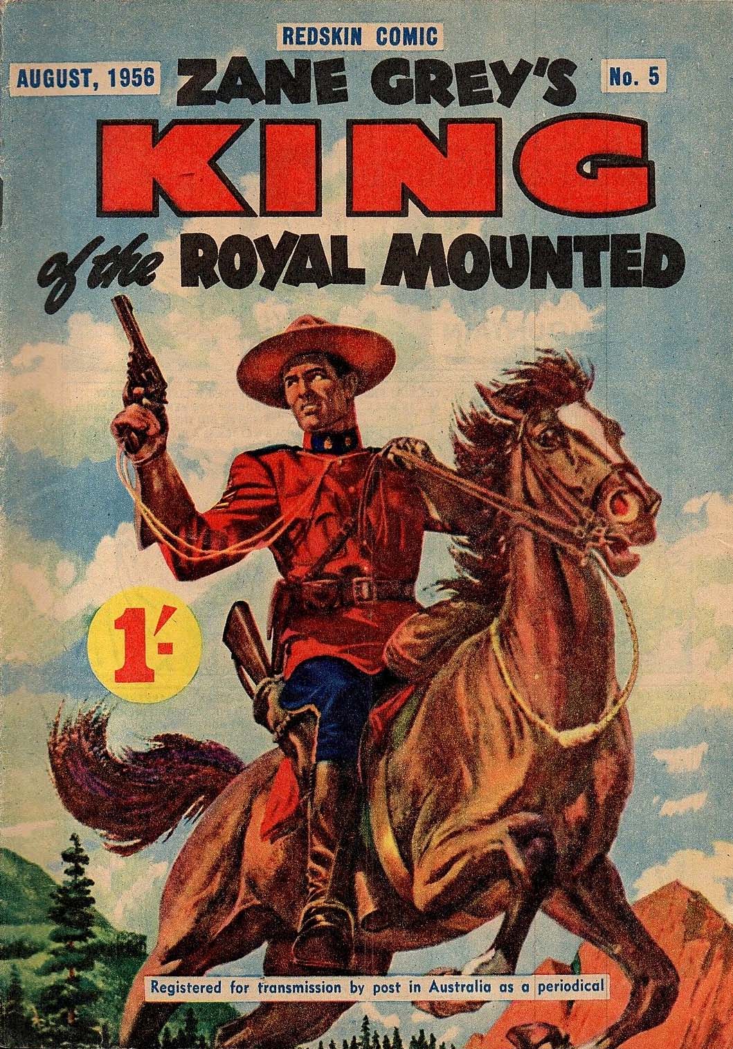 Redskin Comic (Shakespeare Head, 1956 series) #5 — Zane Grey's King of the Royal Mounted (August 1956)