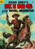 Zane Grey's King of the Royal Mounted (Dell, 1952 series) #18 (December 1954-February 1955)